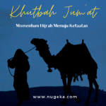 Khutbah Jumat: Momentum Hijrah Menuju Ketaatan