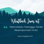 Khutbah Jumat: Memuliakan Tetangga, Tanda Kesempurnaan Iman