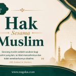 Khutbah Jumat: Hak Sesama Muslim